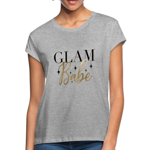 Glam Babe Ladies Shirt - Beguiling Phenix Boutique