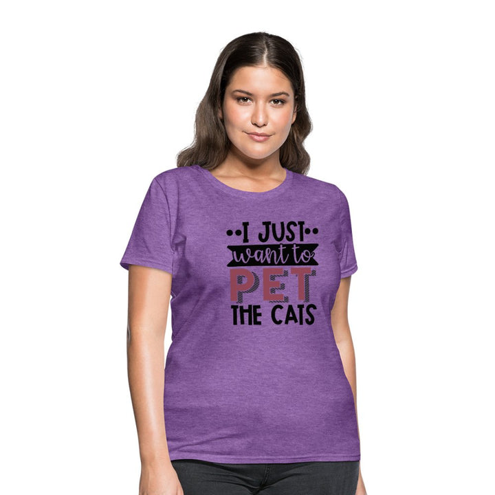 I Just Want To Pet The Cats Women's T-Shirt - Beguiling Phenix Boutique