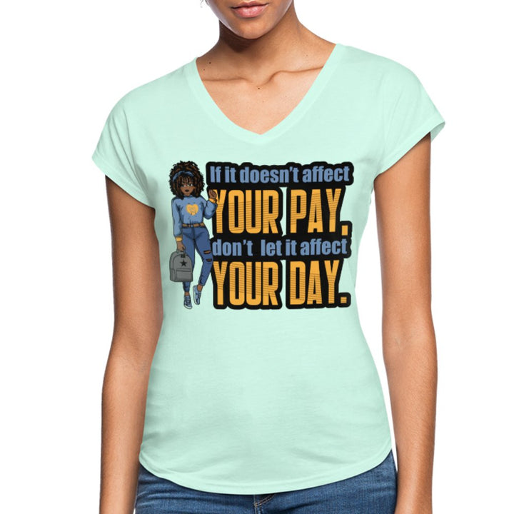 If It Doesn't Affect Your Pay Shirt - Beguiling Phenix Boutique