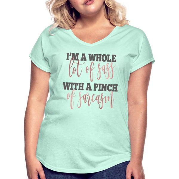 I'm A Whole Lot Of Sass Women's Tri-Blend V-Neck Shirt - Beguiling Phenix Boutique