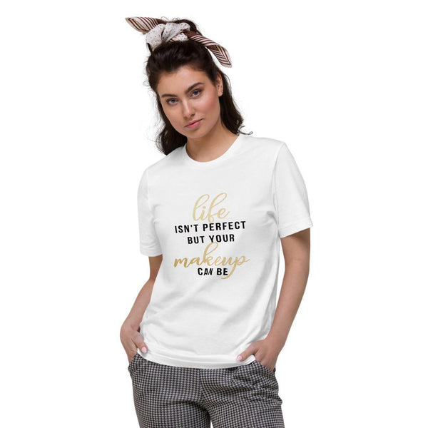 Life Isn't Perfect Shirt - Beguiling Phenix Boutique