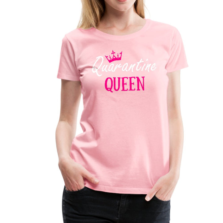 Quarantine Queen Women’s Premium Shirt - Beguiling Phenix Boutique