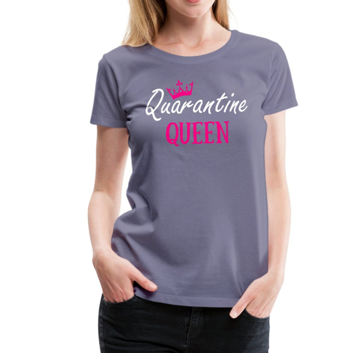 Quarantine Queen Women’s Premium Shirt - Beguiling Phenix Boutique